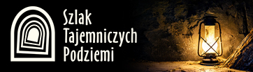 szlak tajemniczych podziemi